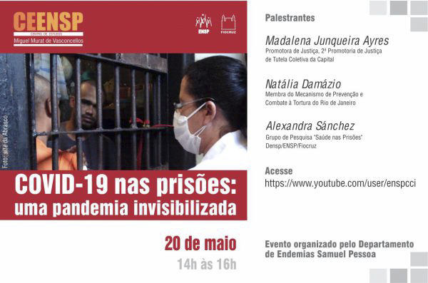 'Covid-19 nas prisões: uma pandemia invisibilizada' é tema do Ceensp de 20/5