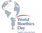 Equidade, justiça e igualdade: Ceensp desta quarta-feira celebra o Dia Mundial da Bioética