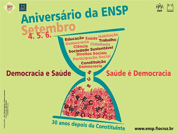 ENSP comemora 63 anos debatendo democracia e saúde