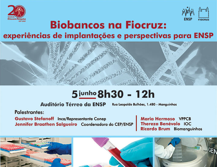Cep/ENSP promove debate sobre biobancos na Fiocruz na segunda-feira (5/6)