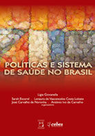 Publicação 'Política e Saúde no Brasil' ganha nova tiragem