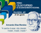 Prazo para inscrição no Prêmio Celso Furtado até 31 de agosto