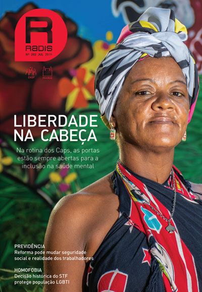 Liberdade na cabeça: 'Radis' de julho aborda a rotina de um Caps do Rio e Janeiro