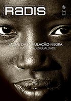 Radis aborda saúde da população negra no Brasil