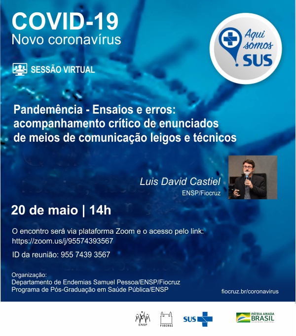 Sessão virtual com Luis David Castiel no dia 20 de maio