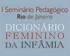 Dicionário Feminino da Infâmia será lançado na Fiocruz com seminário nos dias 9 e 10/11