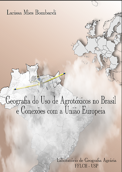 Atlas apresenta geografia do uso de agrotóxicos no Brasil e conexões com a UE