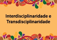 Capes promove encontro internacional em interdisciplinaridade
