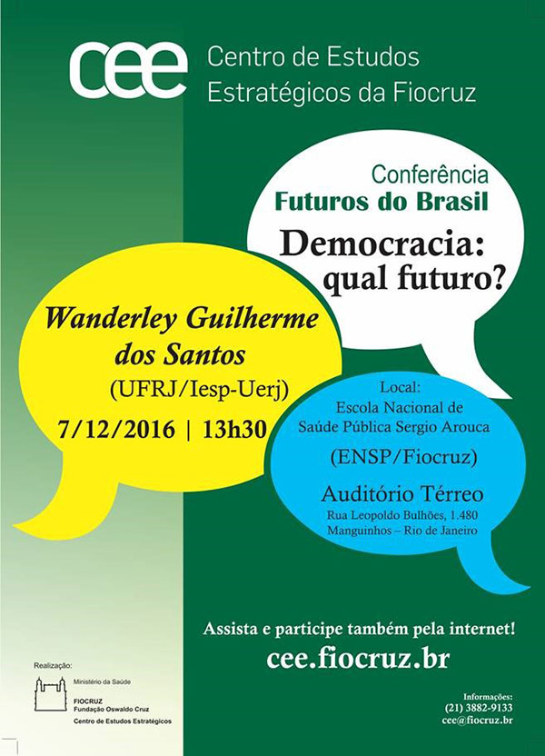 Futuros do Brasil - Democracia: Qual futuro? é tema de conferência em 7/12