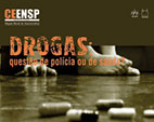 Centro de Estudos da ENSP debaterá a questão das drogas nesta quarta-feira (20/6)