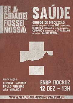 ENSP sedia, no sábado (12/12), seminário que debaterá a Saúde no Rio de Janeiro