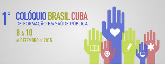 Brasil Cuba: formação em saúde pública no contexto da saúde global encerrará colóquio