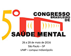 SP sediará 5º Congresso Brasileiro de Saúde Mental no final do mês