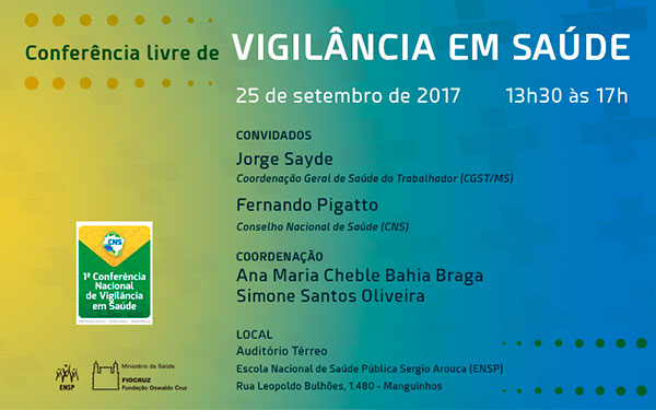 Conferência livre de Vigilância em Saúde acontecerá na ENSP segunda-feira (25/9)