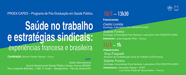 Seminário debate experiências brasileira e francesa de saúde no trabalho e estratégias sindicais nesta quinta e sexta-feira (10 e 11/5)