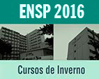 Cursos de Inverno ENSP 2016: confira as disciplinas e os prazos de inscrição