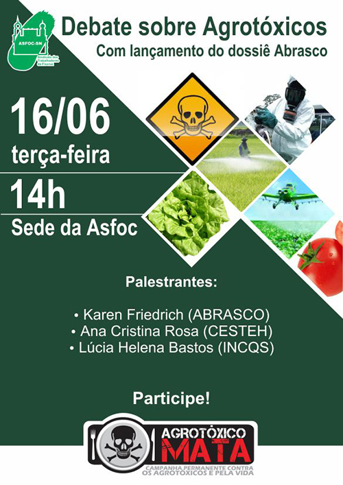 Agrotóxicos: dossiê Abrasco será debatido na Asfoc
