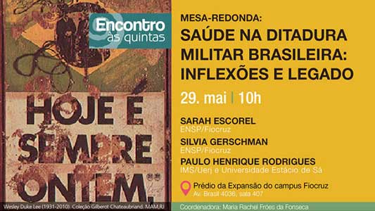 Encontro analisa o impacto da ditadura militar brasileira na saúde