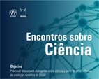 Primeiro debate dos 'Encontros sobre ciência' acontecerá em 17/9