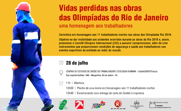 Ato homenageará trabalhadores vítimas das obras das Olimpíadas Rio 2016