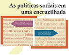 Percurso das políticas sociais no país é tema de debate on-line da série Futuros do Brasil