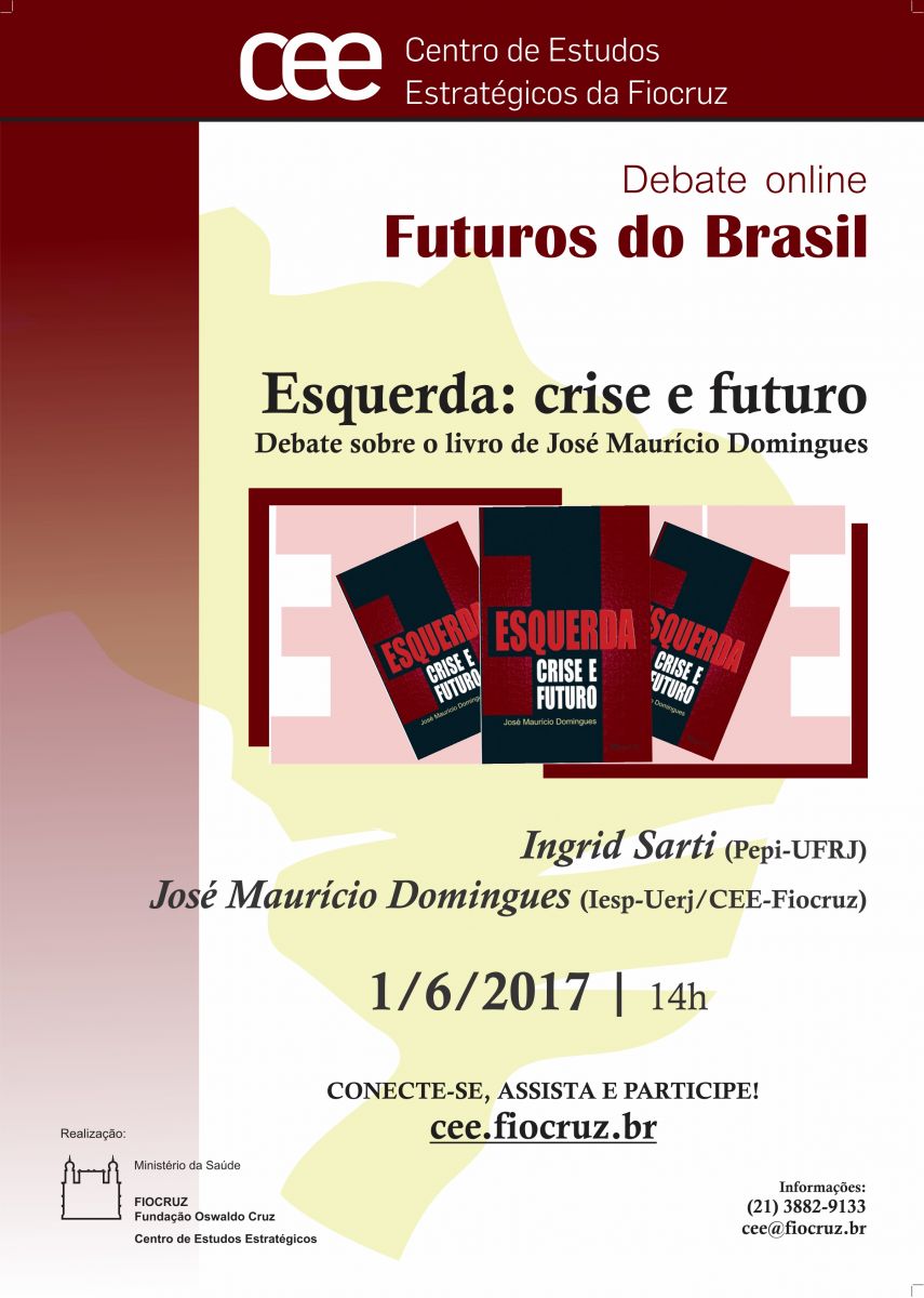 Livro que aborda crise e futuro da esquerda é tema de debate da série Futuros do Brasil em 1/6