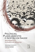 Nova publicação trata de planejamento, política e gestão em saúde