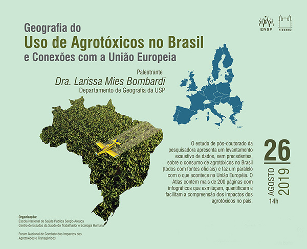 ENSP debate Geografia do uso de agrotóxicos no Brasil e conexões com a EU nesta segunda-feira (26/8)
