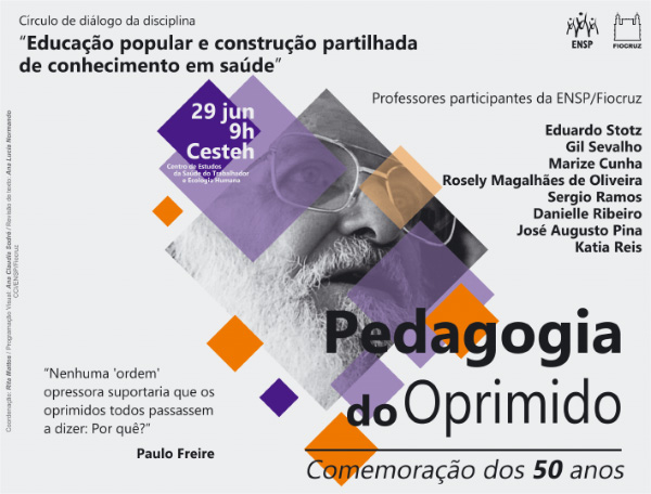 Paulo Freire: evento nesta sexta-feira (29/6) comemora 50 anos da 'Pedagogia do Oprimido'