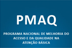 PMAQ: lista de pré-selecionados do Paraná e Tocantins