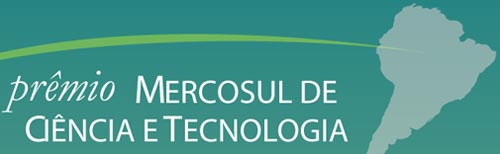 CNPq abre inscrições ao Prêmio Mercosul de Ciência e Tecnologia