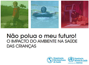 Opas/OMS disponibiliza publicações sobre saúde ambiental e substâncias químicas em português
