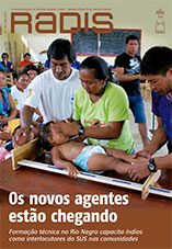 Radis de junho fala sobre novos agentes de saúde