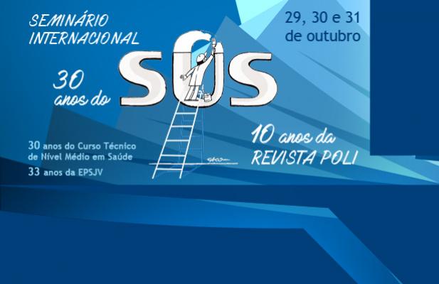 Fiocruz promove Seminário internacional 30 anos do SUS