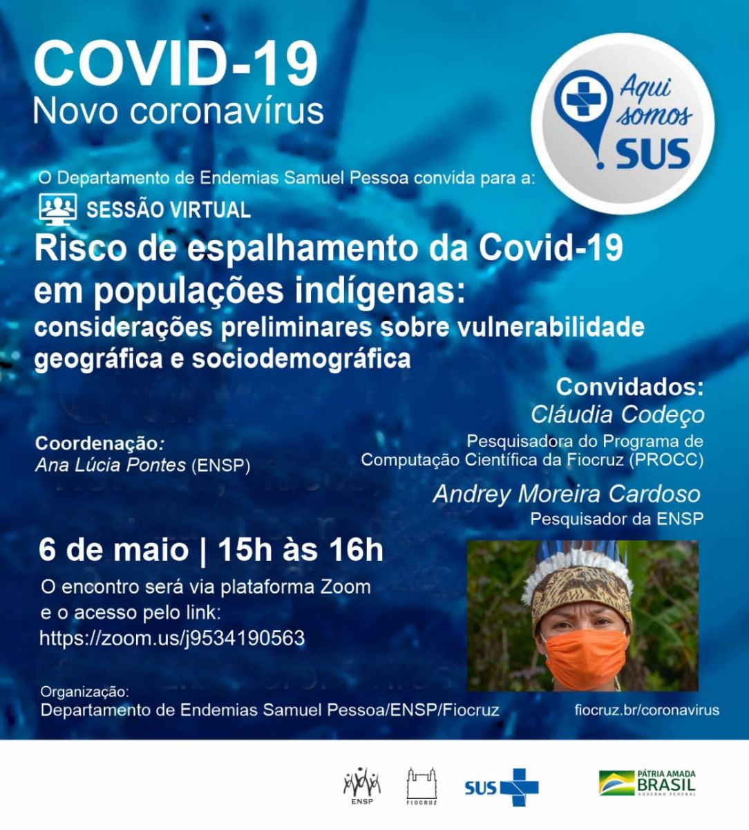 Populações indígenas e a Covid-19 é tema de sessão virtual da ENSP