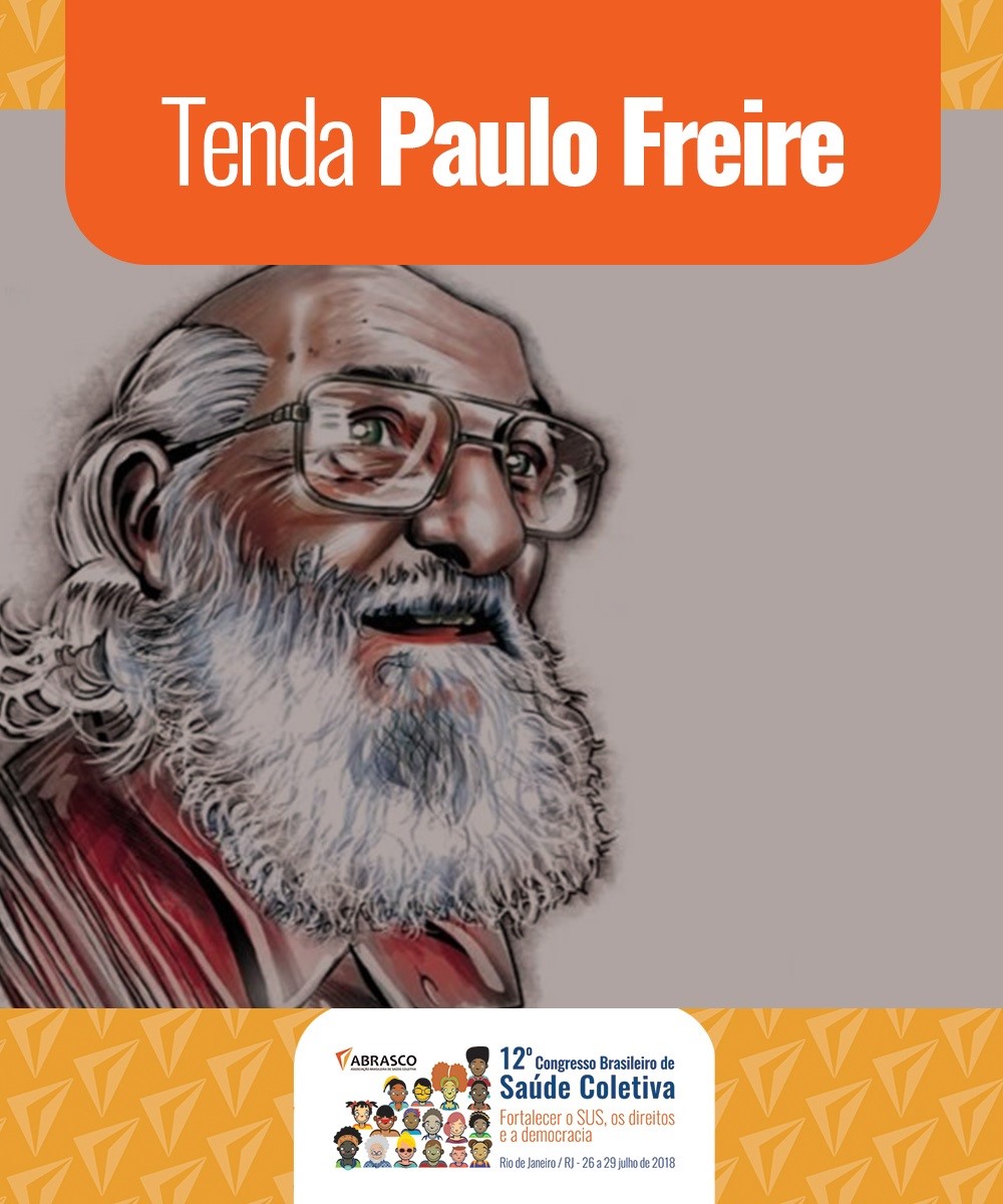 Abrascão 2018: Conheça mais sobre a Tenda Paulo Freire